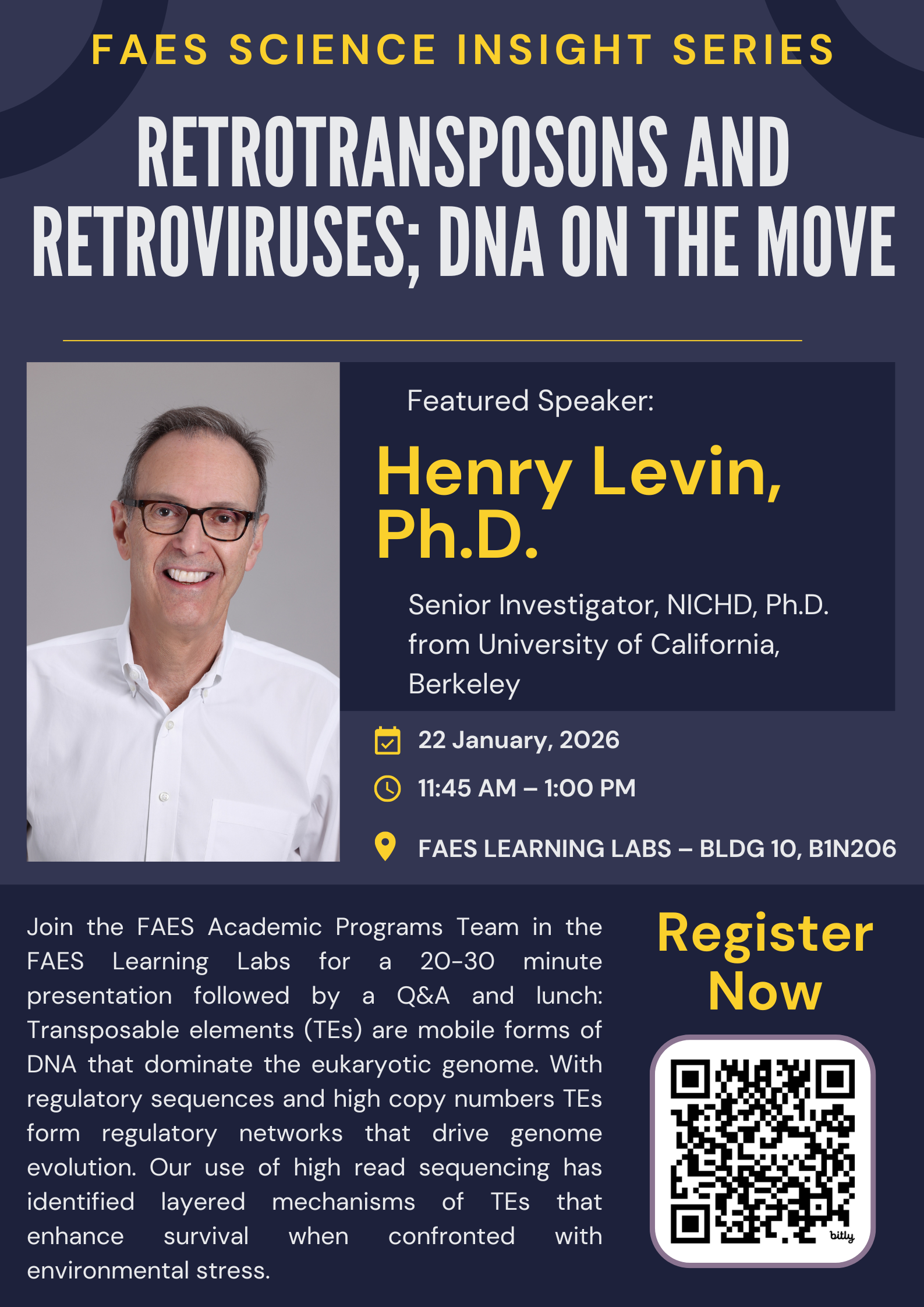 FAES Science Insight Series: Retrotransposons and Retroviruses; DNA on the Move
