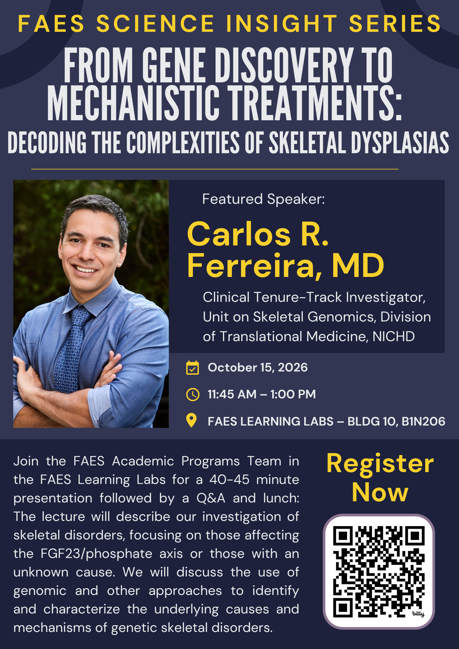FAES Science Insight Series: From Gene Discovery to Mechanistic Treatments: Decoding the Complexities of Skeletal Dysplasias