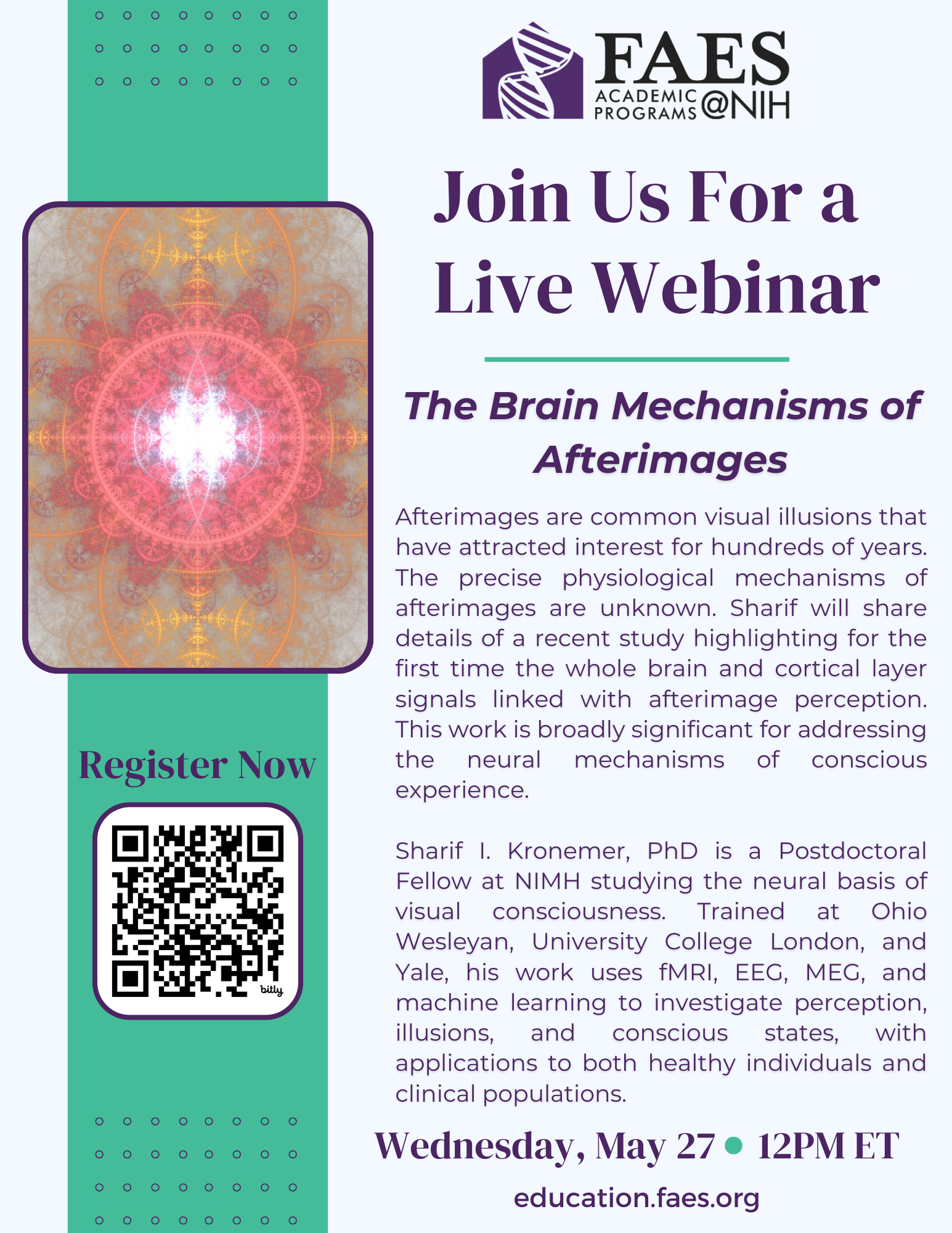 FAES Educational Webinar Series: The Brain Mechanisms of Afterimages